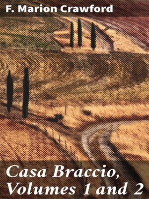cover image of Casa Braccio, Volumes 1 and 2
